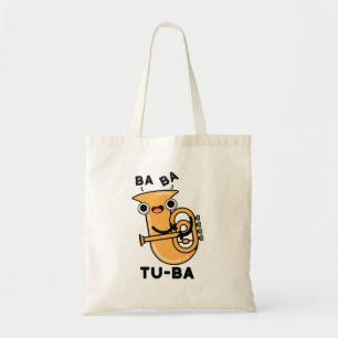 Tu-ba Funny Tuba Puns Tragetasche