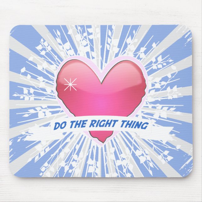 Tu das Richtige Mousepad (Vorne)