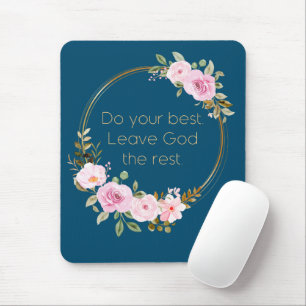 Tu dein bestes Verlassen Gott Die Erholung - Chris Mousepad