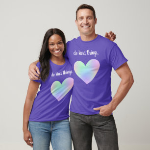 "Tu freundlich Dinge!" Rainbow Heart T-Shirt