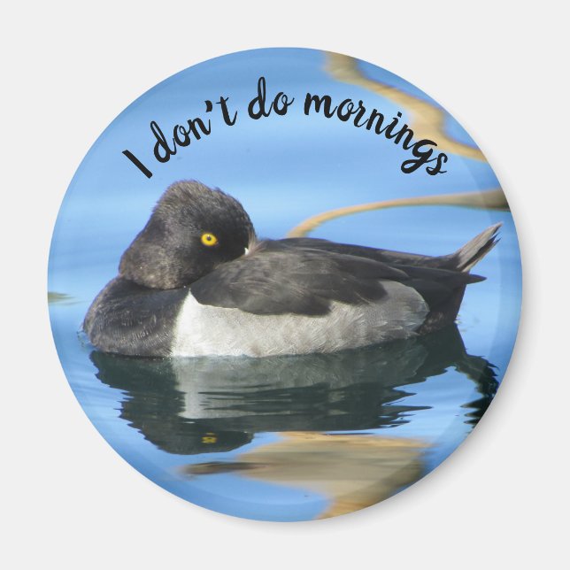 Tu keine Morgens Schlampe Foto Schwarz-weiß Duck Magnet (Vorne)