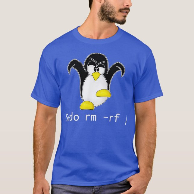 Tu Linu Penguin Sudo Rm Rf  Programmer Developer T-Shirt (Vorderseite)
