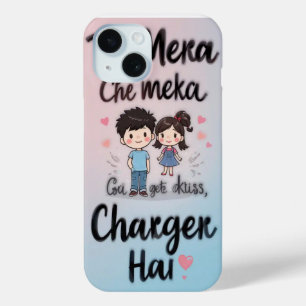Tu Mera Charger Hai - Niedliches Design Liebe Zita Case-Mate iPhone Hülle