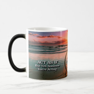 Tu so, als ob Erholung Slogan Sunrise Tasse