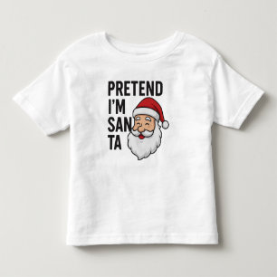 Tu so, als ob ich der Weihnachtsmann wäre - Lustig Kleinkind T-shirt