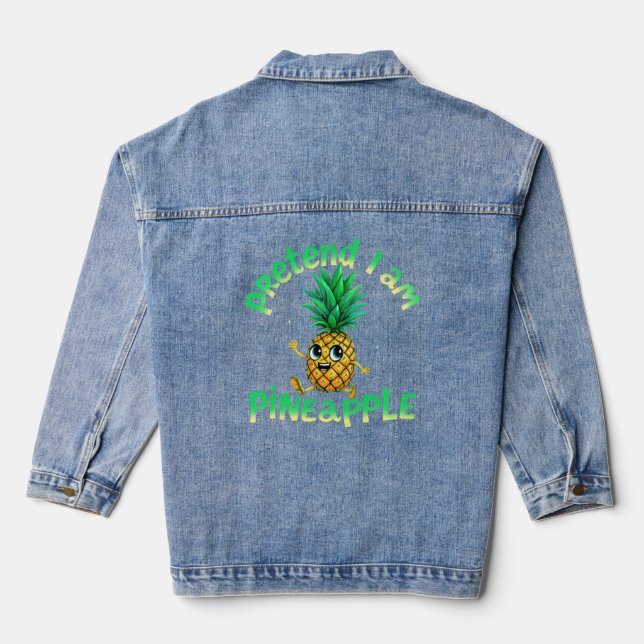 Tu so, als wäre ich Ananas - Funny & Niedlich Trop Jeansjacke (Rückseite)