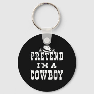 Tu so, als wäre ich Cowboy Teen Fun Cowboy Kid Cos Schlüsselanhänger