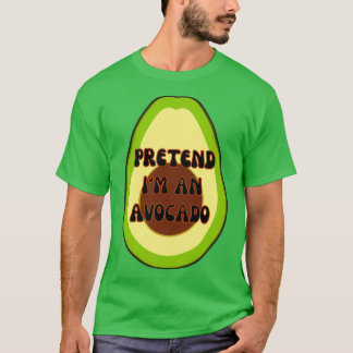 Tu so, als wäre ich ein Avocado Halloween-Kostüm T-Shirt