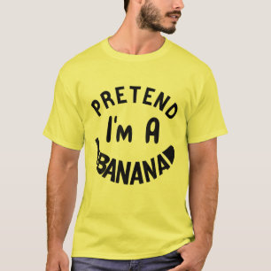 Tu so, als wäre ich ein Bananenkostüm Halloween  T-Shirt