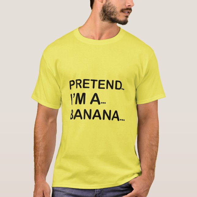 Tu so, als wäre ich ein Bananenlazy Funny Hallowee T-Shirt (Vorderseite)