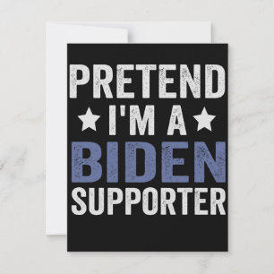 Tu so, als wäre ich ein Biden Supporter Funny Hall Mitteilungskarte