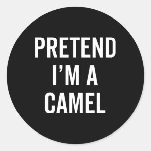 Tu so, als wäre ich ein Camel Funny Halloween-Kost Runder Aufkleber