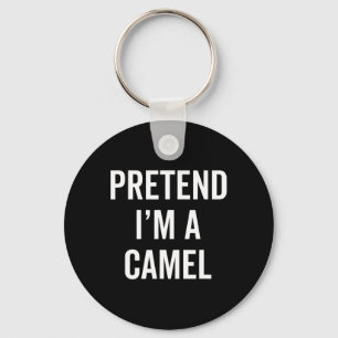 Tu so, als wäre ich ein Camel Funny Halloween-Kost Schlüsselanhänger