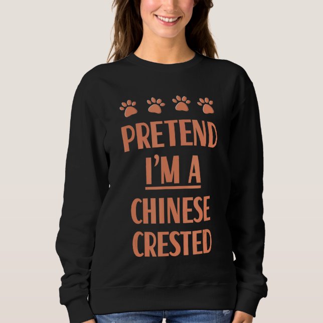 Tu so, als wäre ich ein chinesischer Outfit-Puff-H Sweatshirt (Vorderseite)