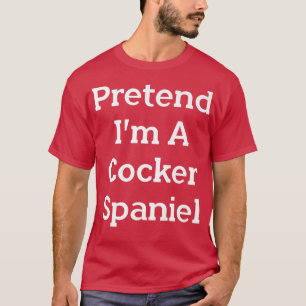 Tu so, als wäre ich ein Cocker Spanisch Kostüm Par T-Shirt