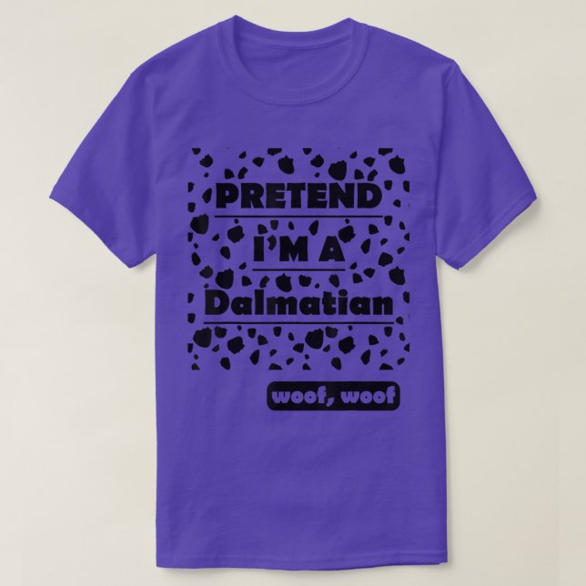 Tu so, als wäre ich ein Dalmatiner-Holzbaum  T-Shirt (Design vorne)