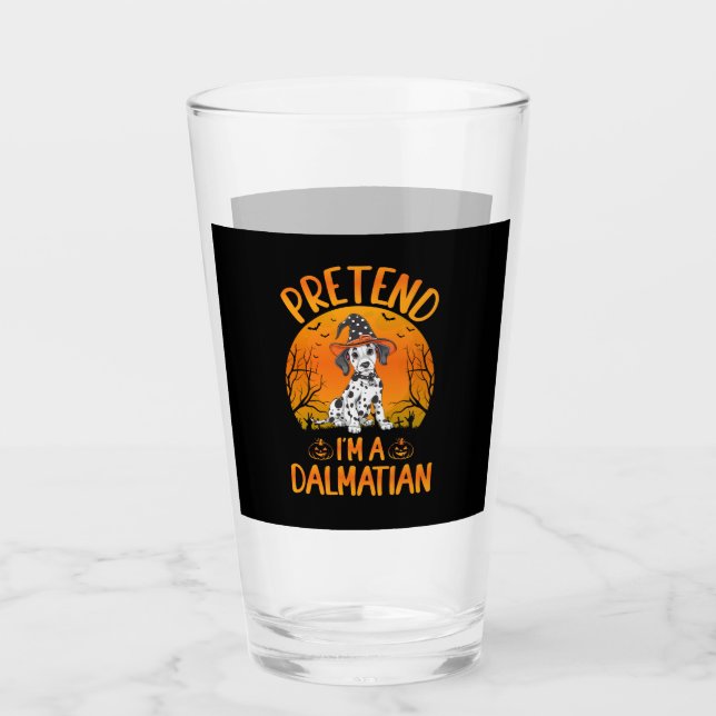 Tu so, als wäre ich ein Dalmatiner Hund Halloween  Glas (Vorderseite)
