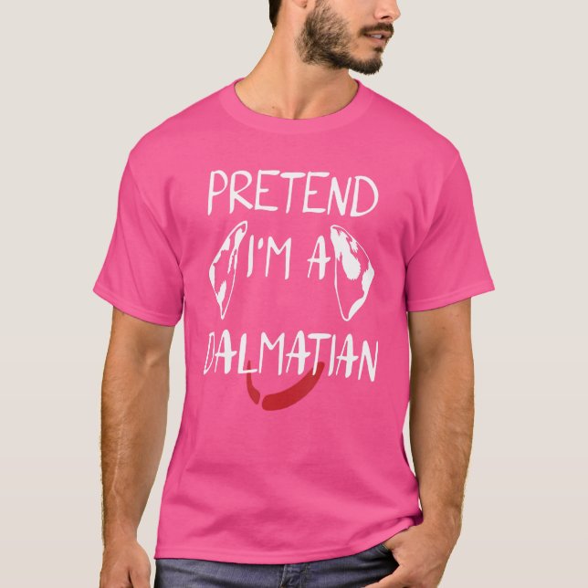 Tu so, als wäre ich ein Dalmatiner-Kostüm-Hallowee T-Shirt (Vorderseite)