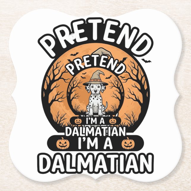 Tu so, als wäre ich ein dalmatinischer Halloween-H Untersetzer (Vorderseite)