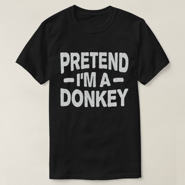 Tu so, als wäre ich ein Donkey Easy Lazy Halloween T-Shirt (Design vorne)