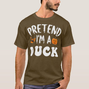 Tu so, als wäre ich ein Duck Halloween Kostüm Männ T-Shirt