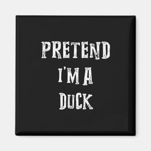Tu so, als wäre ich ein Duck Halloween-Kostümpaare Magnet