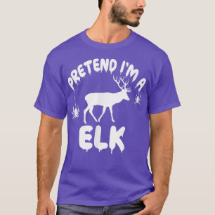 Tu so, als wäre ich ein Elch - spukhaft Niedlich, T-Shirt