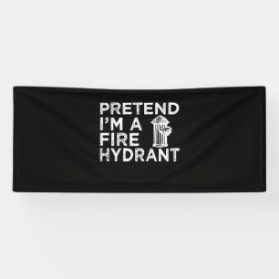 Tu so, als wäre ich ein Feuerwehrmittel Funny Fi Banner