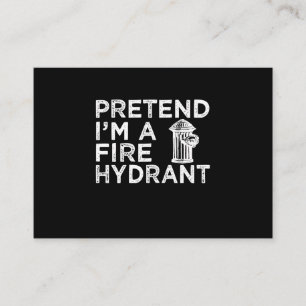 Tu so, als wäre ich ein Feuerwehrmittel Funny Fi Visitenkarte
