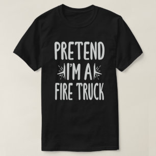 Tu so, als wäre ich ein Feuerzug Funny Lazy Hallow T-Shirt