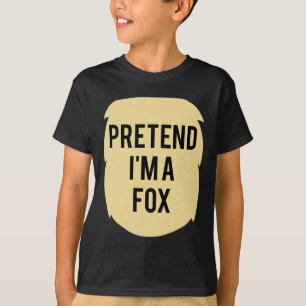 Tu so, als wäre ich ein Fox-Kostüm-lustiges Hallow T-Shirt