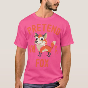 Tu so, als wäre ich ein Foxlazy Halloween T-Shirt