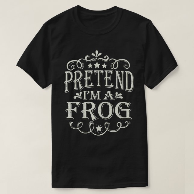 Tu so, als wäre ich ein Frosch-leicht-fröhliches H T-Shirt (Design vorne)