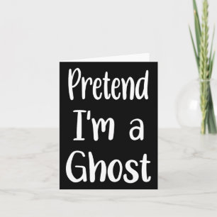 Tu so, als wäre ich ein Gespenst-Kostüm Halloween Karte