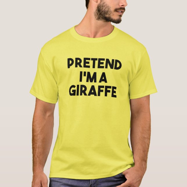 Tu so, als wäre ich ein Giraffenkostüm Lazy Funny  T-Shirt (Vorderseite)