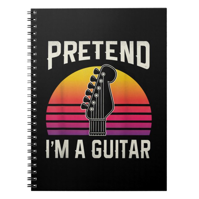 Tu so, als wäre ich ein Guitar-Funny-Kostümgeschen Notizblock (Vorderseite)