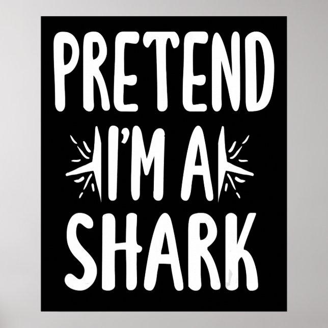 Tu so, als wäre ich ein Hai ein einfaches Hallowee Poster (Vorne)