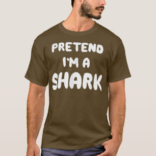 Tu so, als wäre ich ein Hai-Paar, das zu Funny Hal T-Shirt