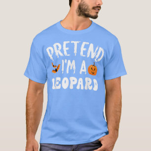 Tu so, als wäre ich ein Leopard Halloween-Kostüm M T-Shirt