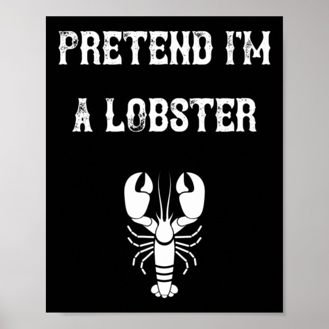 Tu so, als wäre ich ein Lobster Last Minute Lazy C Poster (Vorne)