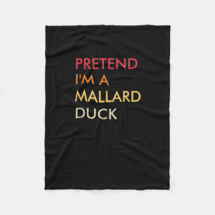 Tu so, als wäre ich ein Mallard Duck Lazy Hallowee Fleecedecke