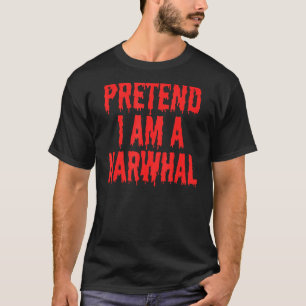 Tu so, als wäre ich ein Narwal-Kostüm KinderHallow T-Shirt