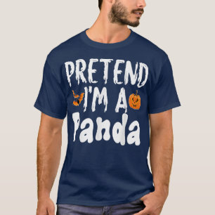 Tu so, als wäre ich ein Panda Halloween-Kostüm-Par T-Shirt