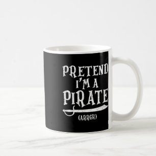 Tu so, als wäre ich ein Party der Piraten-Arrgh-Ko Kaffeetasse