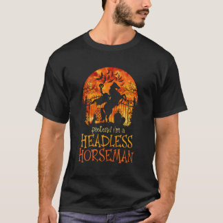 Tu so, als wäre ich ein Pferd ohne Kopf Kürbiskopf T-Shirt