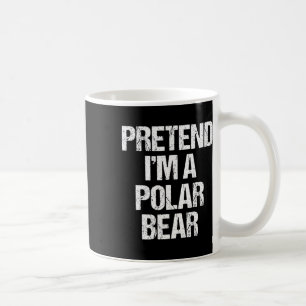Tu so, als wäre ich ein Polar Bären Kostüm Funny L Kaffeetasse