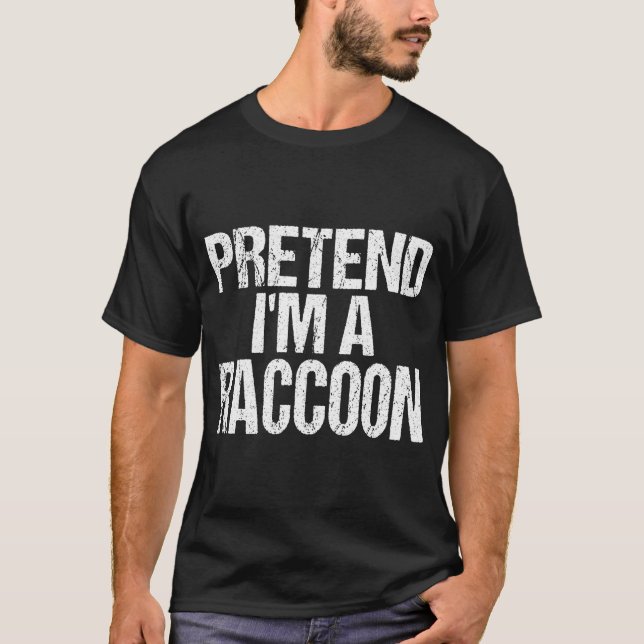 Tu so, als wäre ich ein Raccoon - leichtes Hallowe T-Shirt (Vorderseite)