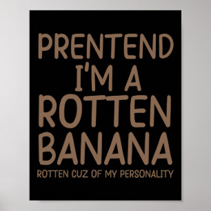 Tu so, als wäre ich ein Rotten Nana Lazy Halloween Poster