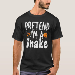 Tu so, als wäre ich ein Schlange-Halloween-Kostüm- T-Shirt