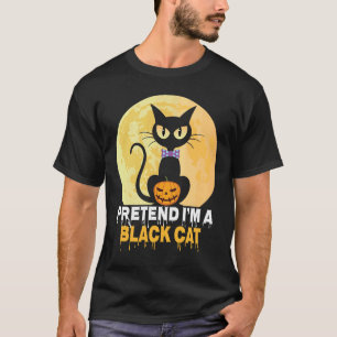 Tu so, als wäre ich ein schwarzes katzenarmes Hall T-Shirt